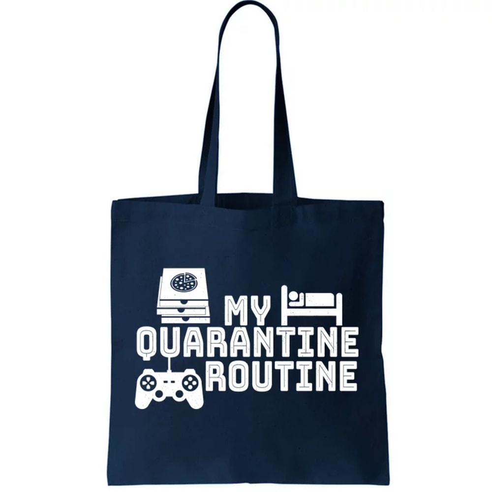 My Quarantine Routine Tote Bag.jpg