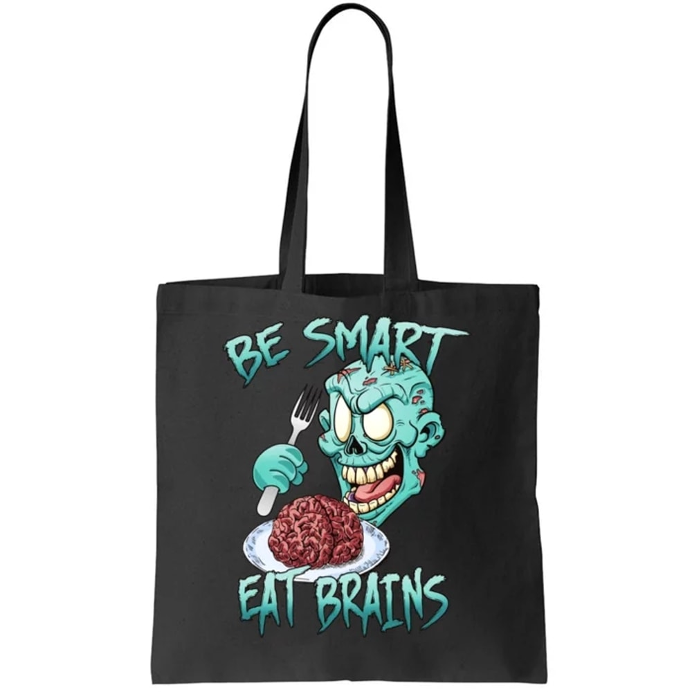 Be Smart Eat Brains Tote Bag.jpg