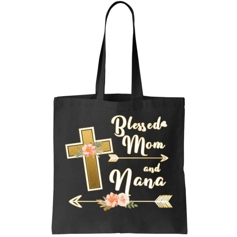 Blessed Mom And Nana Cross Floral Tote Bag.jpg