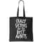 Crazy Sisters Are The Best Aunts Tote Bag.jpg