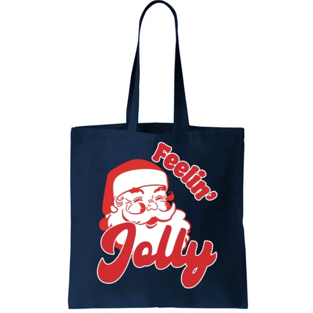 Feelin Jolly Santa Claus Christmas Holiday Tote Bag.jpg