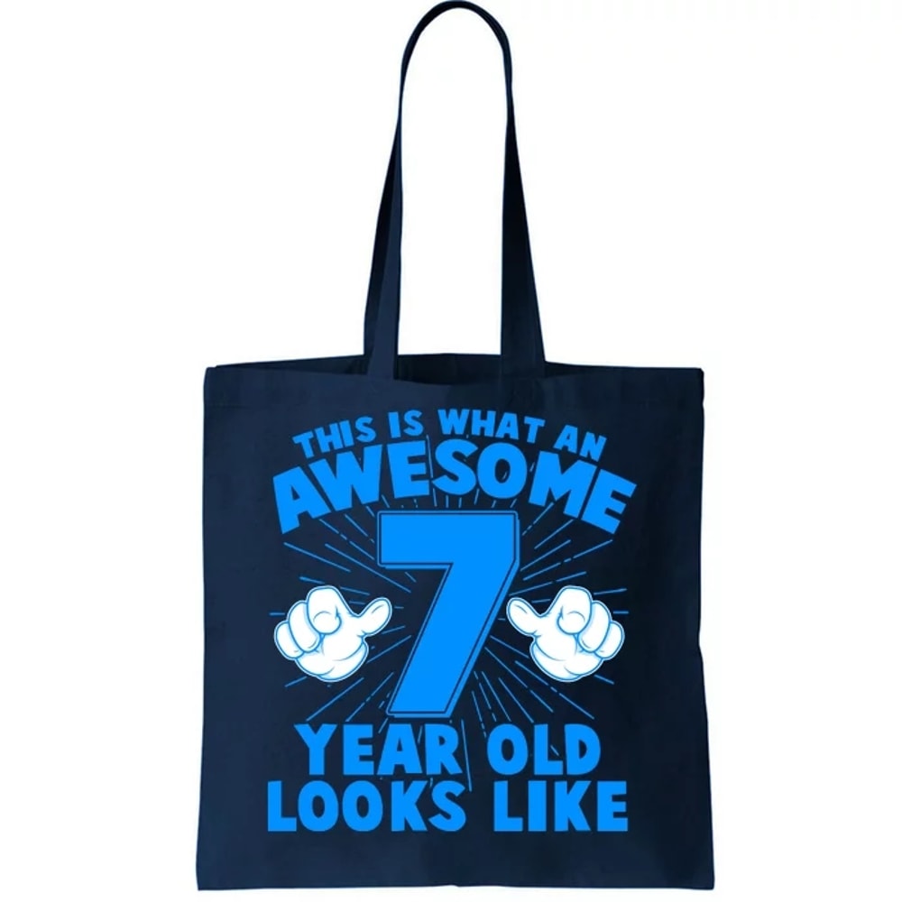 Funny This Is What An Awesome 7 Year Old Looks Like Birthday Tote Bag.jpg