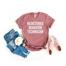 behavior analyst shirt registered behavior technician rbt shirts aba therapist gift applied behavior analysis therapist