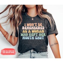 feminist shirt freedom shirt, republican shirt, abortion rights shirt, feminism shirt, feminist shirt, womens rights mom