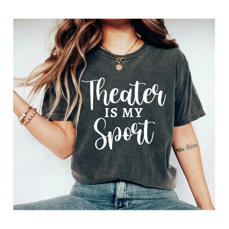 Funny Theater Shirt Actor Shirt Actress Shirt Acting Shirt Theatre Gift Funny Shirt Drama Shirt Theater Gift Theatre Shirt 1.jpg