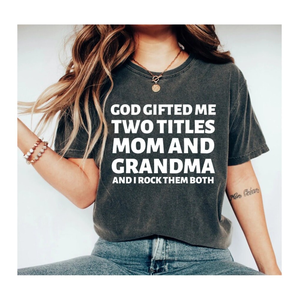 First Mom Now Grandma Shirt Personalized Grandma Shirt Grandma Gift Grandma Gifts For Grandma Gift For Grandma Mothers Day Gift Gift OK.jpg