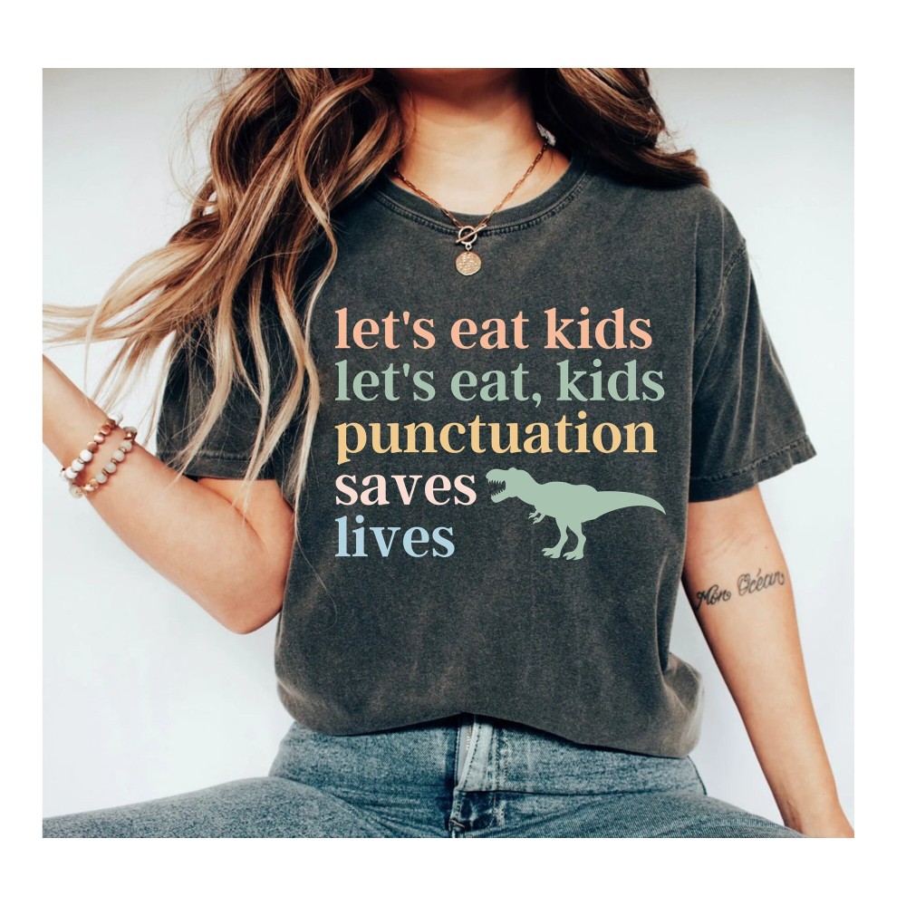 Funny Grammar Shirt, Punctuation Shirt, English Teacher Shirt, Funny Punctuation Shirt, Commas shirt back to school shirt Kindergarten Shirt 1.jpg