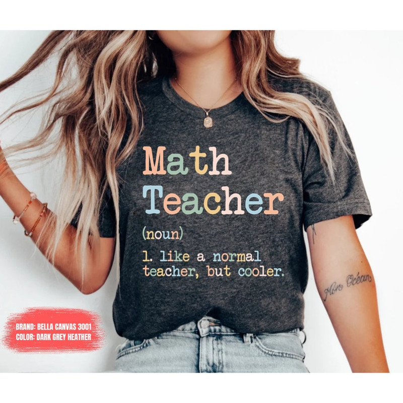 Funny Math Teacher Shirt, Math Teacher Shirt, Math Teacher Gift, Funny Math Shirt, funny teacher Shirt, Back to school shirt gift for math 2.jpg
