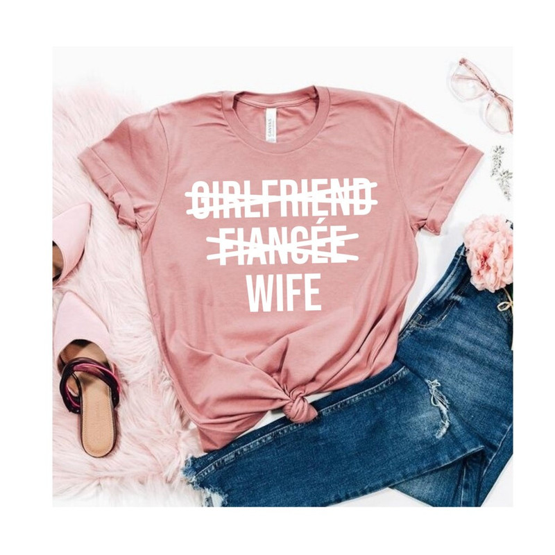 Girlfriend Fiancee Wife Shirt Married Shirt Wifey Shirt Fiance Honeymoon Shirt Christmas Gift for Wife shirt Anniversary 2nd.jpg