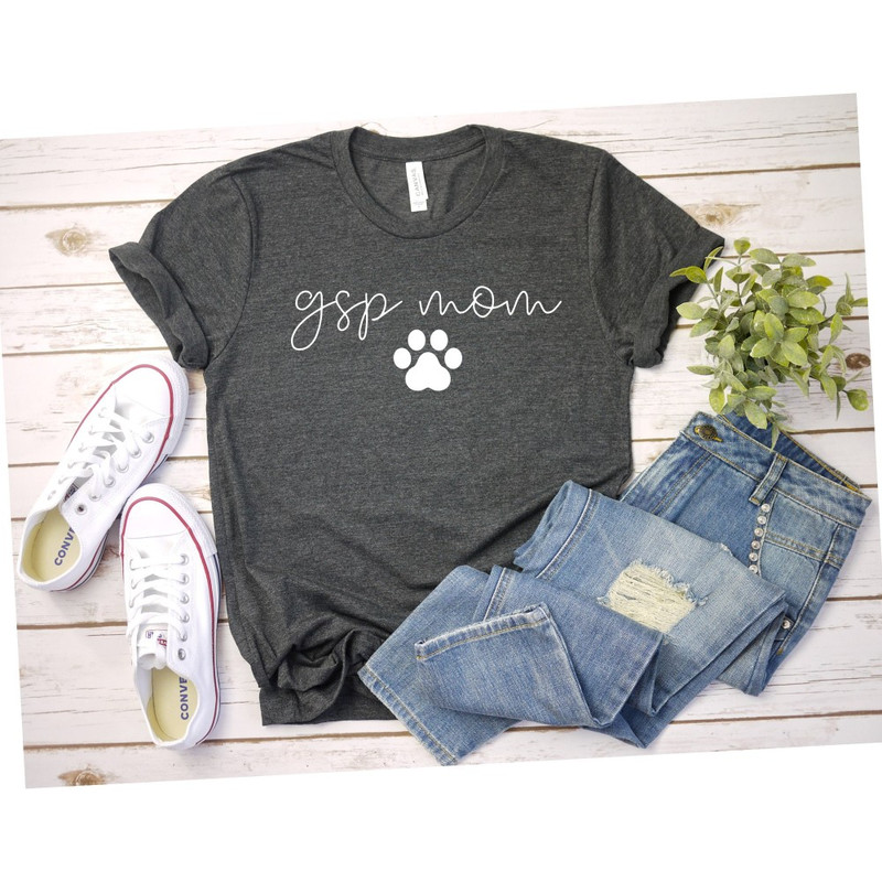 GSP Mom GSP Dad TEE dog dog Fun Work Tee dog Graphic Tee German Shorthaired Pointer Shirt Mom Gift.jpg