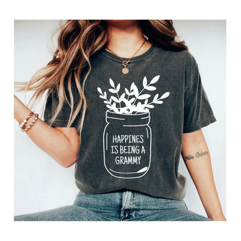 Happines Is Being A Grammy Shirt, Grandma Shirt, Nana Shirt, Mothers Day Shirt, Cool Grandma Shirt, Cute Grandma Shirt, New Grandma Shirt.jpg