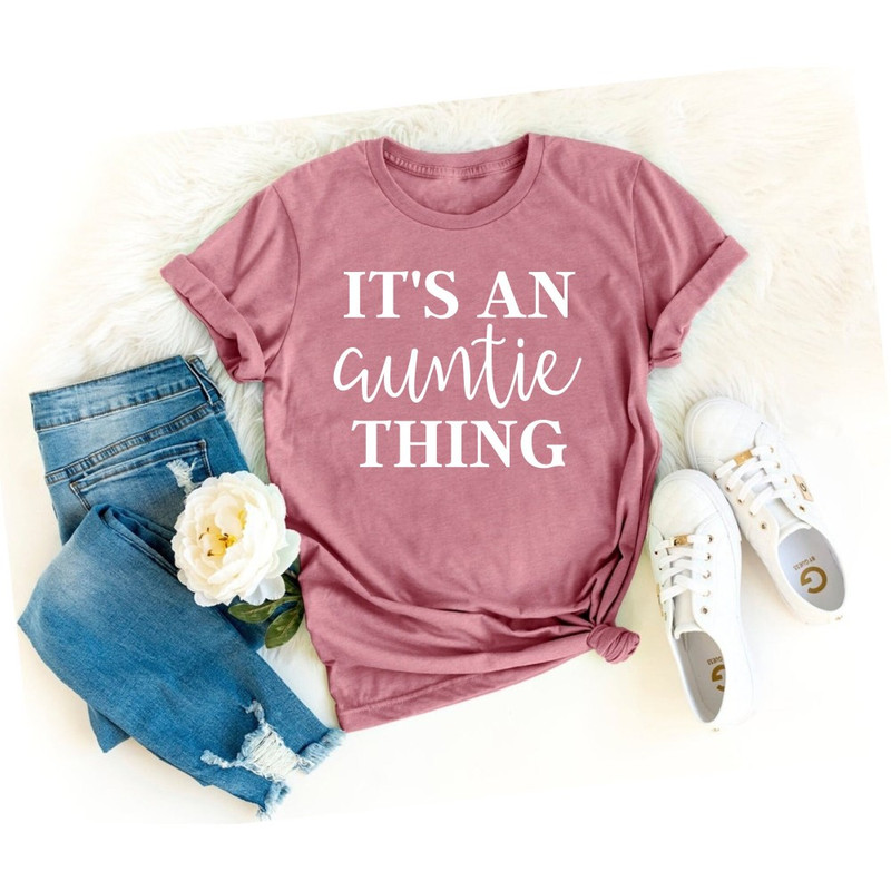 Its an Auntie Thing Aunt Shirt Blessed Auntie Shirt Aunt Shirt Gift for Aunt New Aunt Gift I'm going to be an Aunt Auntie Gift.jpg