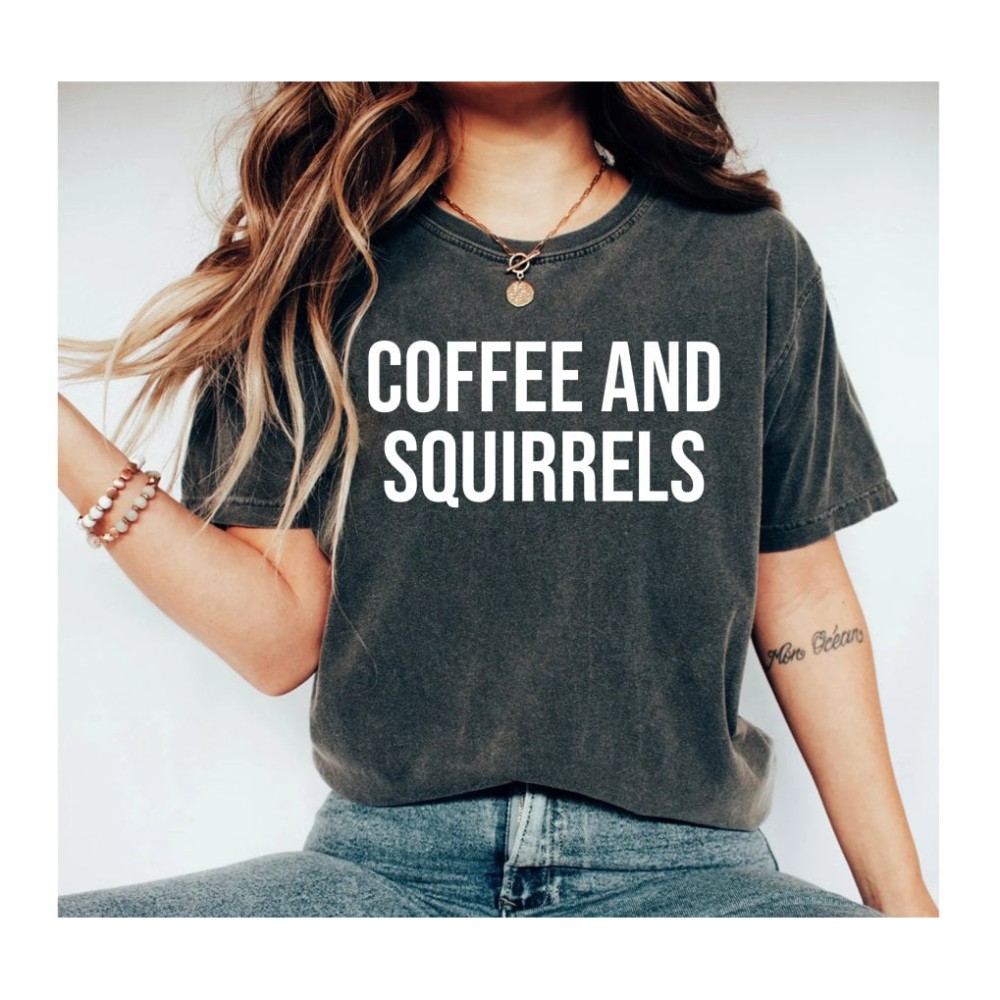 Loves Squirrels Shirt Cute Squirrel Gift Idea Funny Squirrel Lover Tee Squirrel Saying Shirt aunt shirt mom shirt mother day daughter OK.jpg