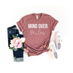 mind over miles shirt cyclist shirt running running shirt hiking shirt workout tank top gym tank workout motivation runn