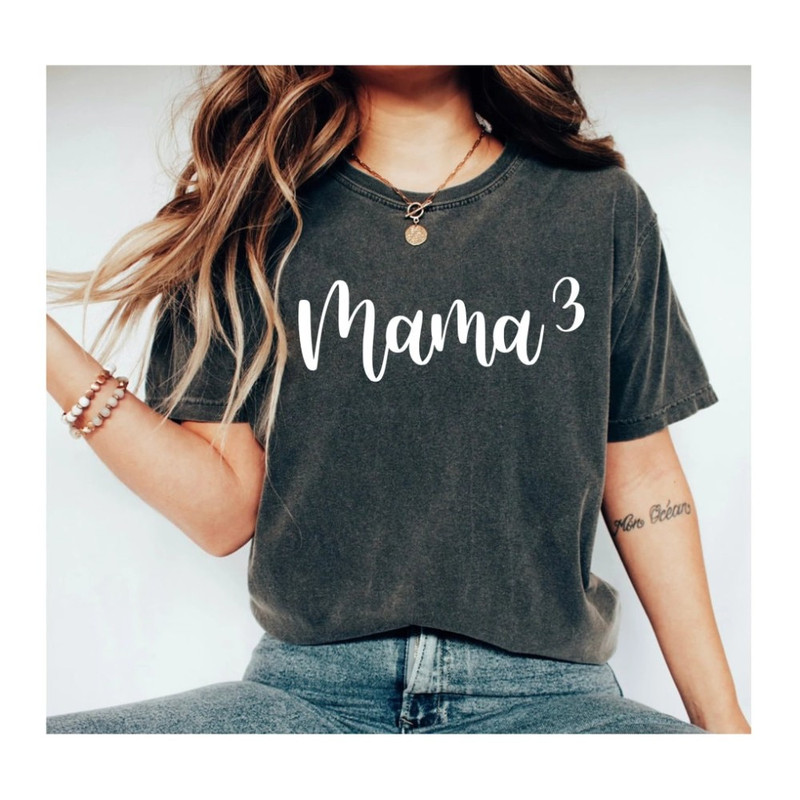 Mom Shirt Mom Gift Mama Pregnancy Announcement Shirt New Mom Gift Mama of three shirt Mama of 3 Mother's Day Gift Christmas gift.jpg