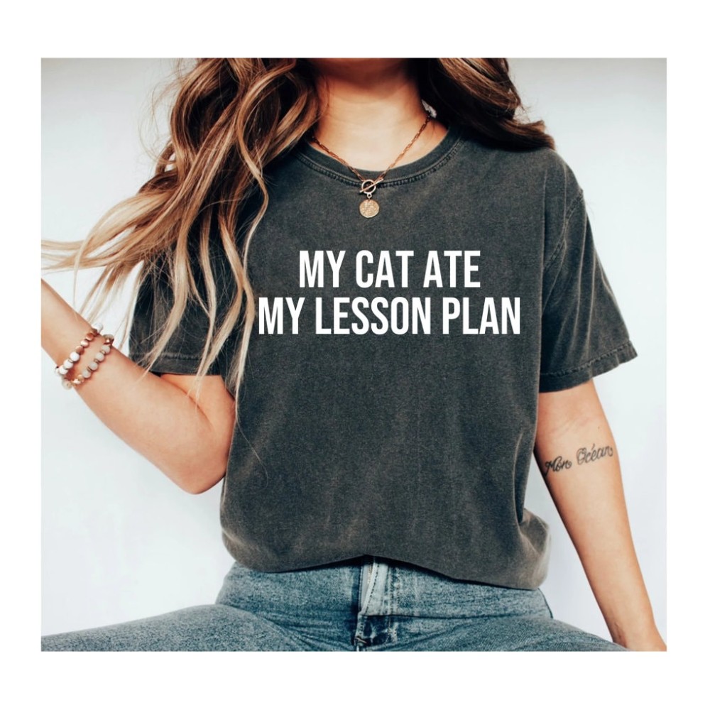 My Cat Ate My Lesson Plan Funny Teacher Shirt Cute Cat TShirt Gift for Teacher Cat Lover Gifts Cat Lesson Plan - Unisex Premium T-Shirt.jpg
