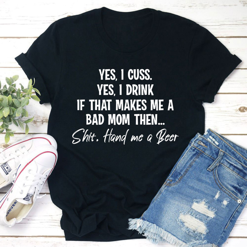Bad Mom T-Shirt.jpg