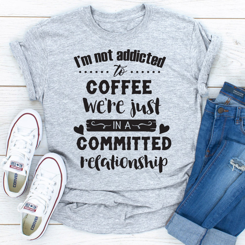 I Am Not Addicted To Coffee.jpg