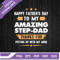 Happy Father's Day To My Amazing Step Dad SVG, Father's Day SVG, Amazing Step Dad SVG.jpg