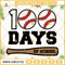 100 Days Baseball SVG, 100 Days Of School SVG, 100 Days SVG, 100 Days Boy SVG, 100th Day Of School SVG Silhouette Cricut.jpg