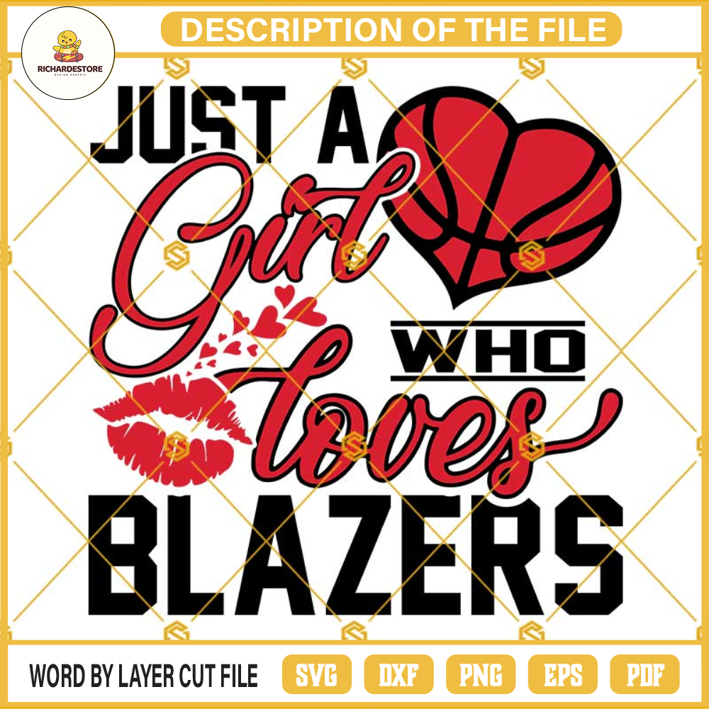 Just a Girl Who Loves Blazers, Portland Trail Blazers Svg.jpg