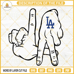 la hand sign svg, los angeles dodgers hand cricut