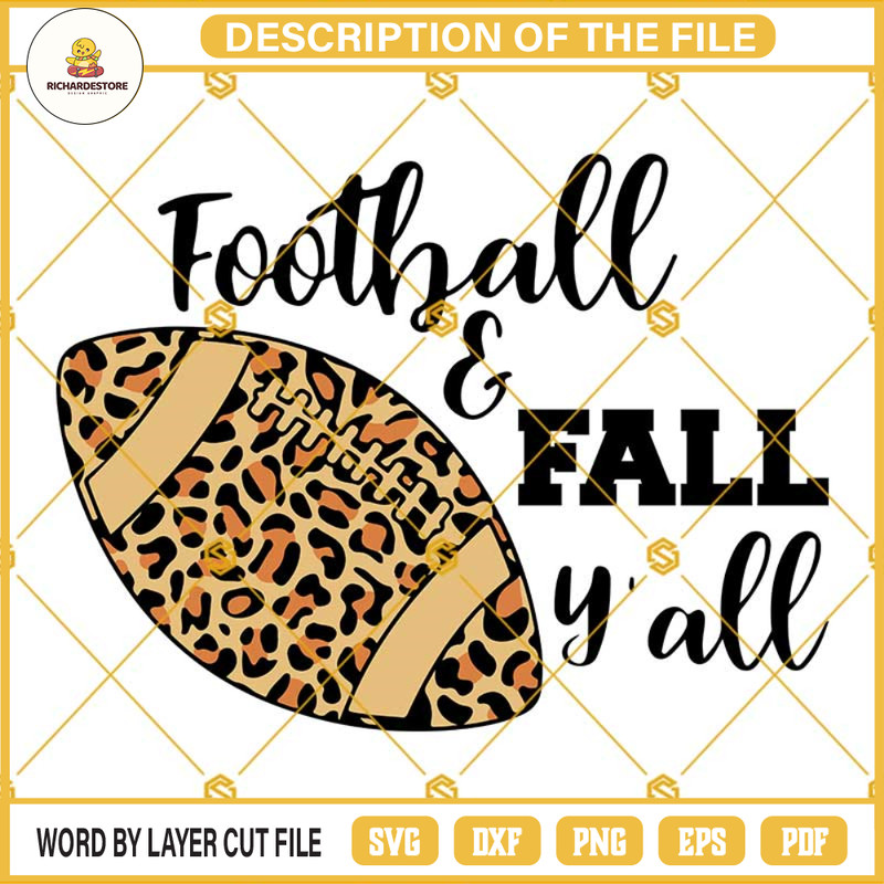 Leopard Football and Fall Yall SVG, Football SVG, Fall SVG, Autumn SVG.jpg