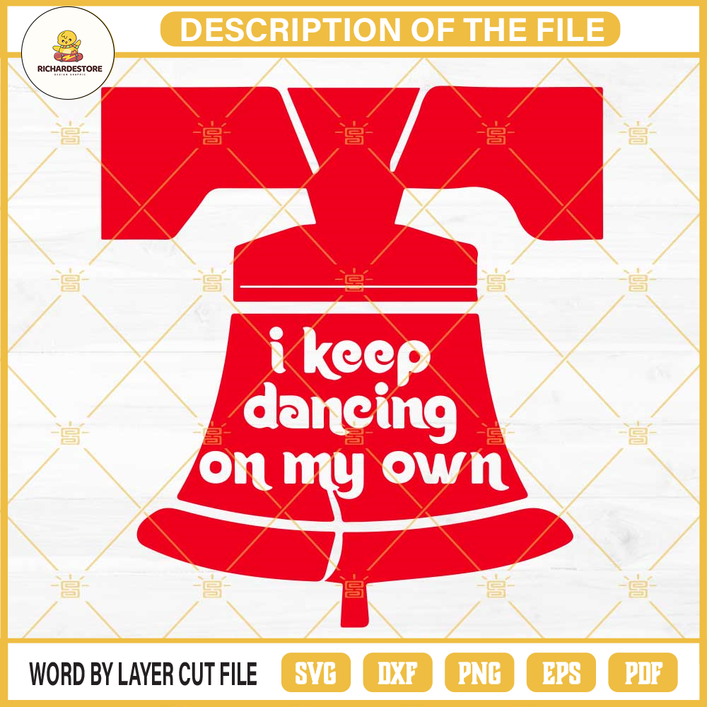 Liberty Bell Dancing On My Own Phillies SVG PNG DXF EPS Cut Files For Cricut Silhouette.jpg