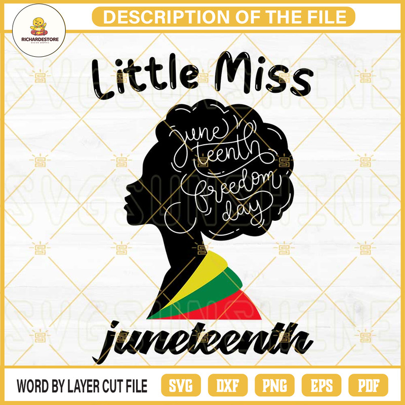 Little Miss Juneteenth SVG, Black Girl SVG, Juneteenth Freedom Day SVG PNG DXF EPS.jpg