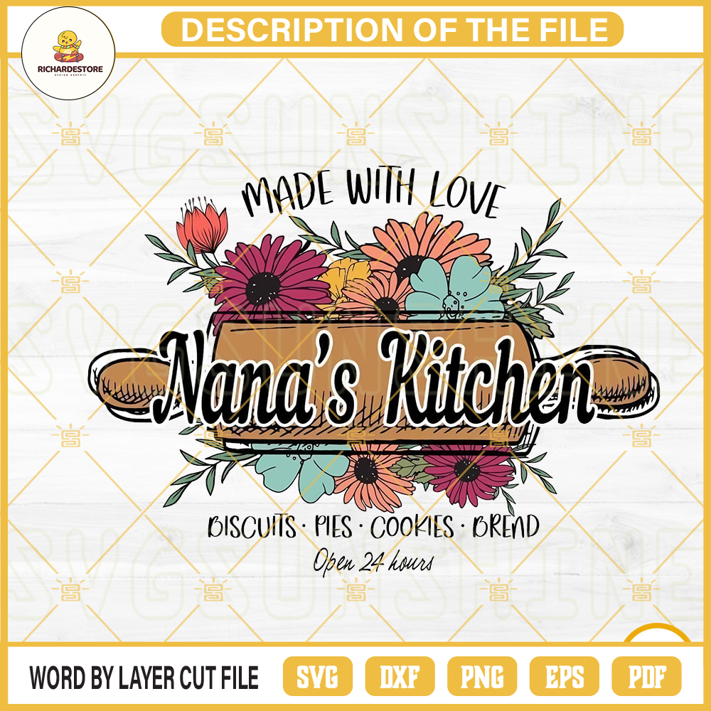 Made With Love Nanas Kitchen PNG, Kitchen Sign PNG, Nana's Kitchen PNG, Cooking Nana PNG Sublimation.jpg
