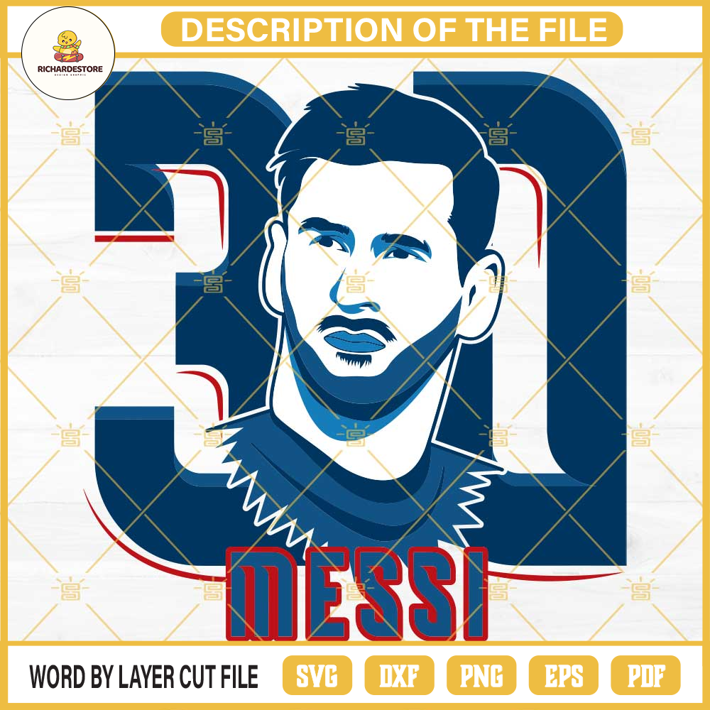 Messi 30 PSG SVG, Lionel Messi 30 SVG, Messi SVG PNG DXF EPS Cut Files.jpg