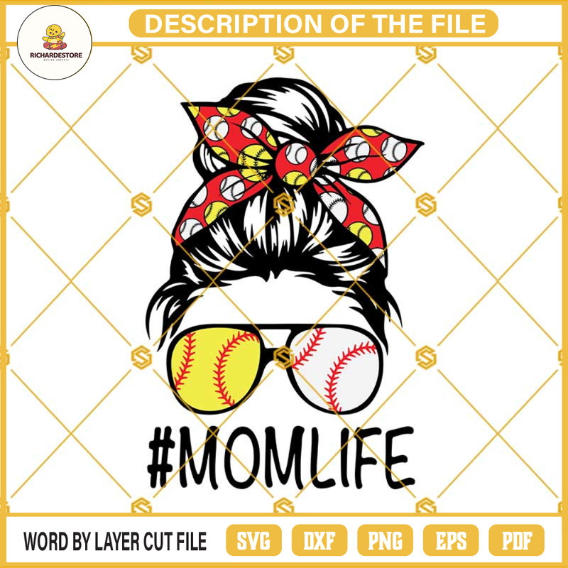 MomLife SVG, MomLife Baseball SVG, Mom Life Softball Baseball SVG, Mothers Day SVG, Messy Bun SVG, Mom Softball Baseball SVG PNG DXF EPS.jpg