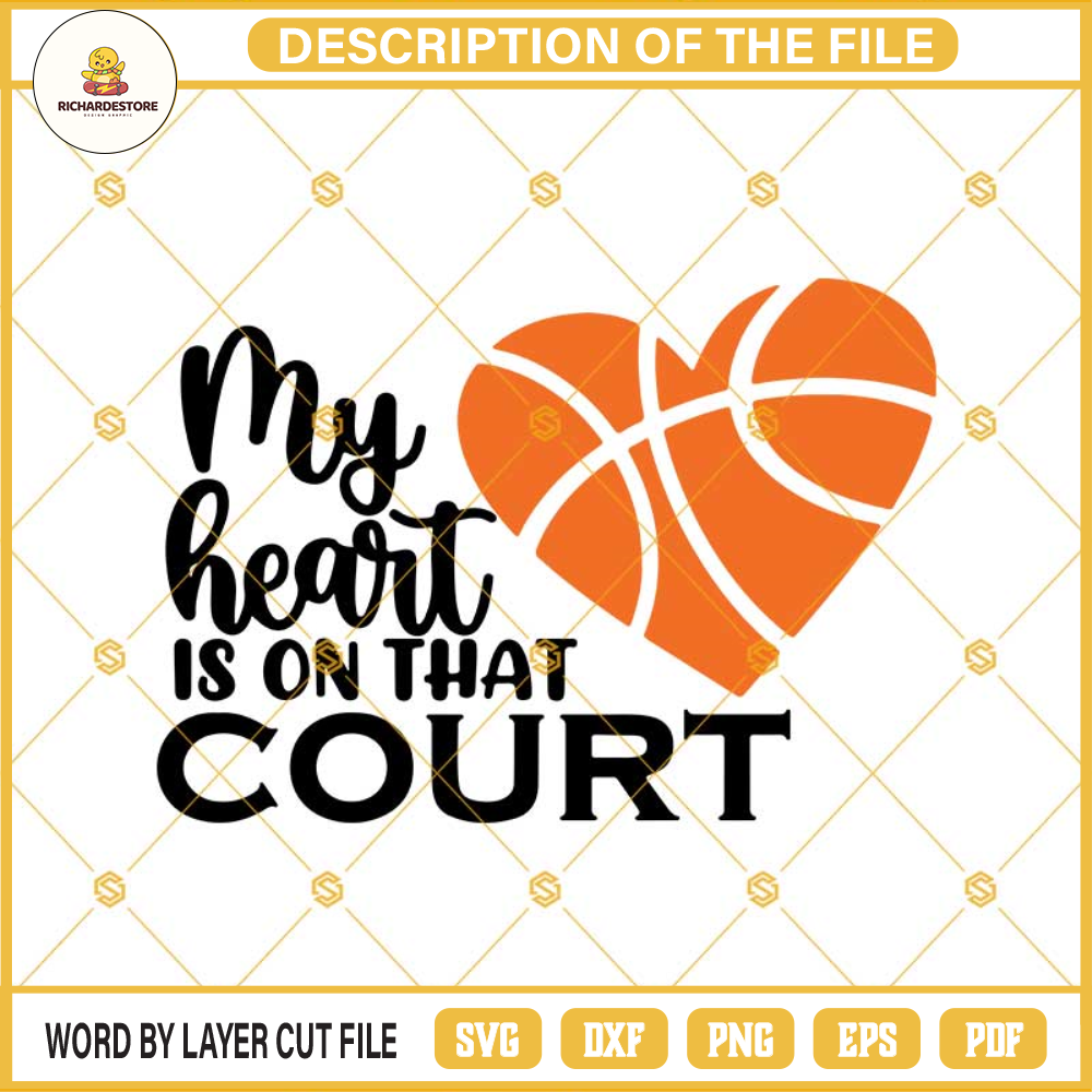 My Heart Is On That Court SVG Cutting File, Basketball Mom Svg, Silhouette Cricut, Basketball Svg.jpg