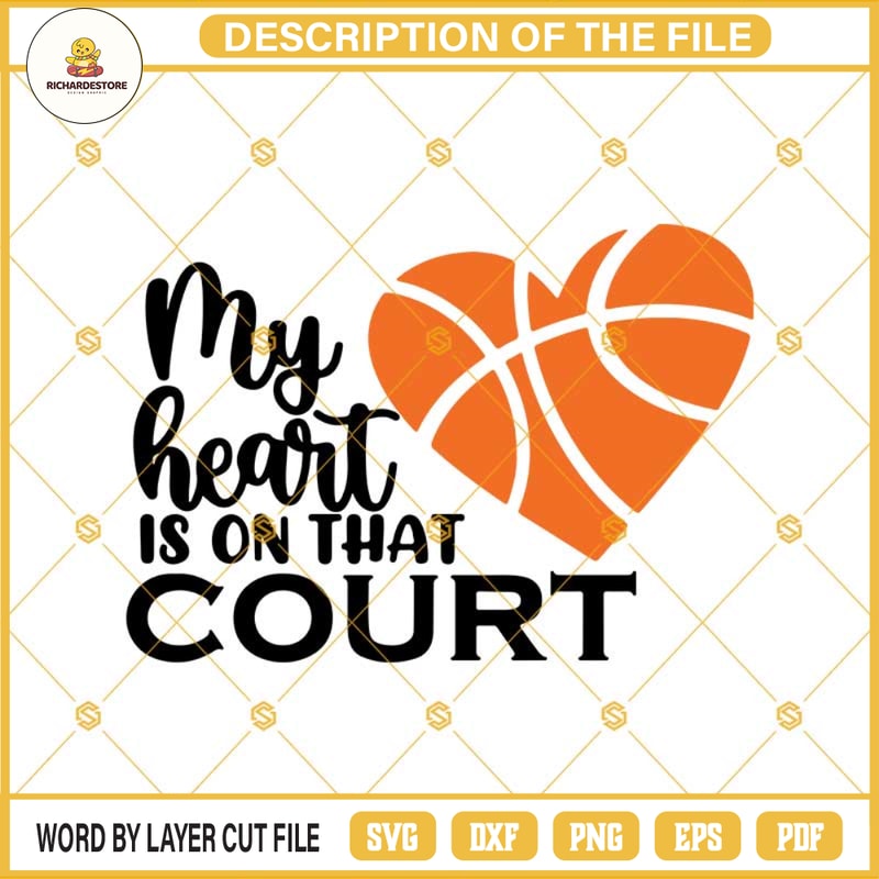 My Heart Is On That Court SVG Cutting File, Basketball Mom Svg, Silhouette Cricut, Basketball Svg.jpg
