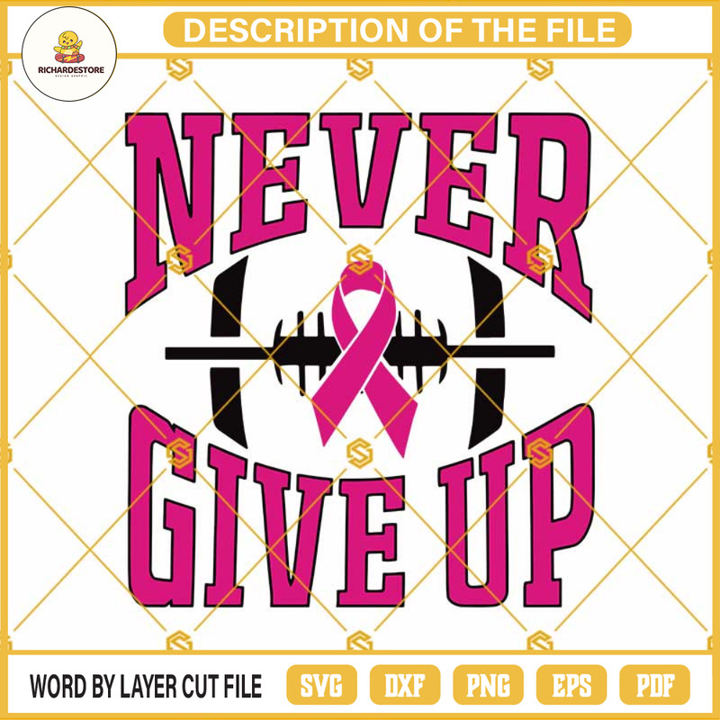 Never Give Up Football Breast Cancer SVG, Football Pink Ribbon SVG.jpg