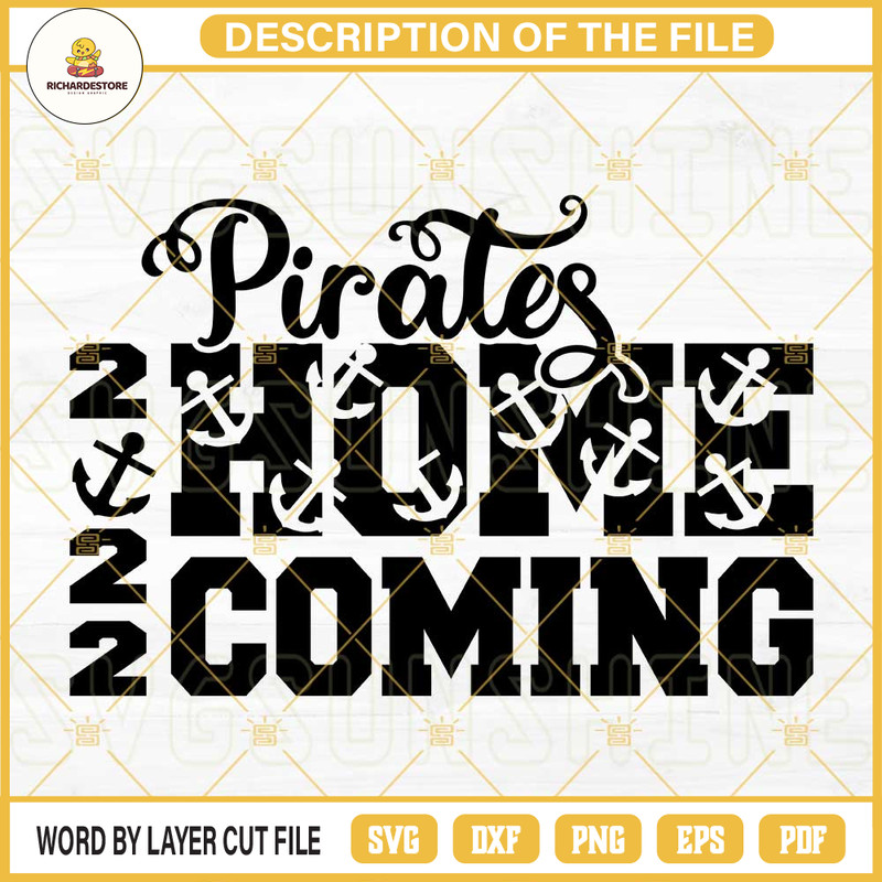 Pirates Homecoming 2022 SVG DXF EPS PNG Cricut Silhouette.jpg