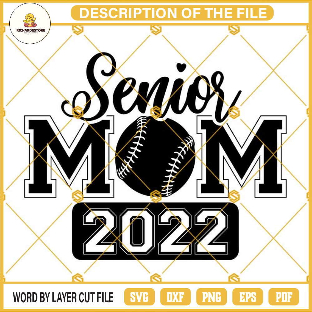 Senior Baseball Mom 2022 SVG, Senior 2022 Svg Png, Senior Mom Svg, Baseball Svg, Graduation Svg, Graduate Svg Cricut & Silhouette.jpg