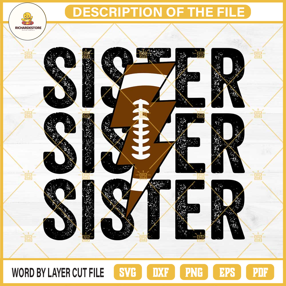 Sister Football SVG, Distressed Lightning Bolt Football SVG.jpg