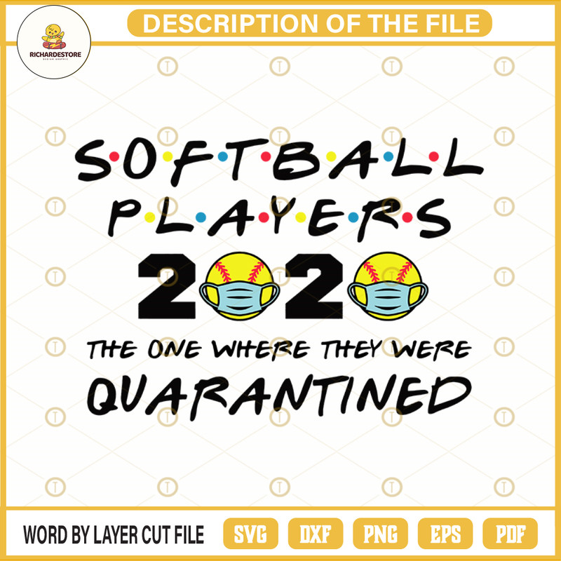 Softball Players 2020 The One Where They Were Quarantined Funny Softball Kids League Silhouette SVG.jpg