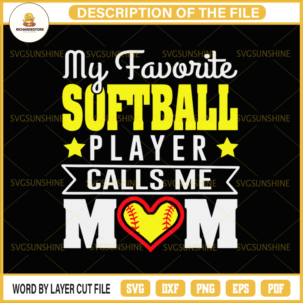 Softball SVG, My favorite Softball Player calls me Mom SVG, Mothers Day SVG.jpg