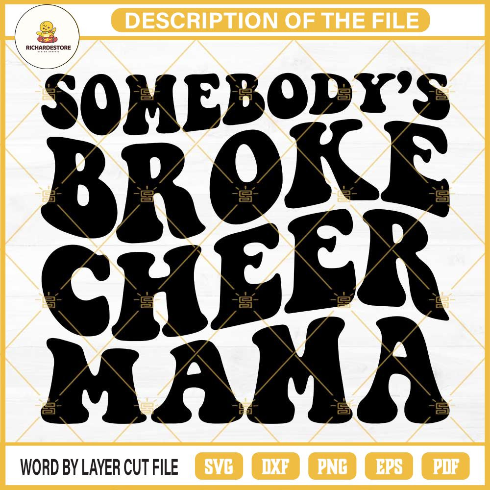 Somebodys Broke Cheer Mama SVG, Funny Cheer Mom SVG, Cheer Mama SVG, Cheer Mom Life SVG.jpg