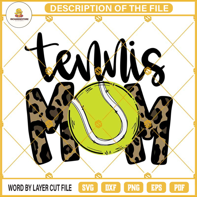 Tennis Mom Leopard Print SVG, Mom Life Sport SVG PNG DXF EPS.jpg