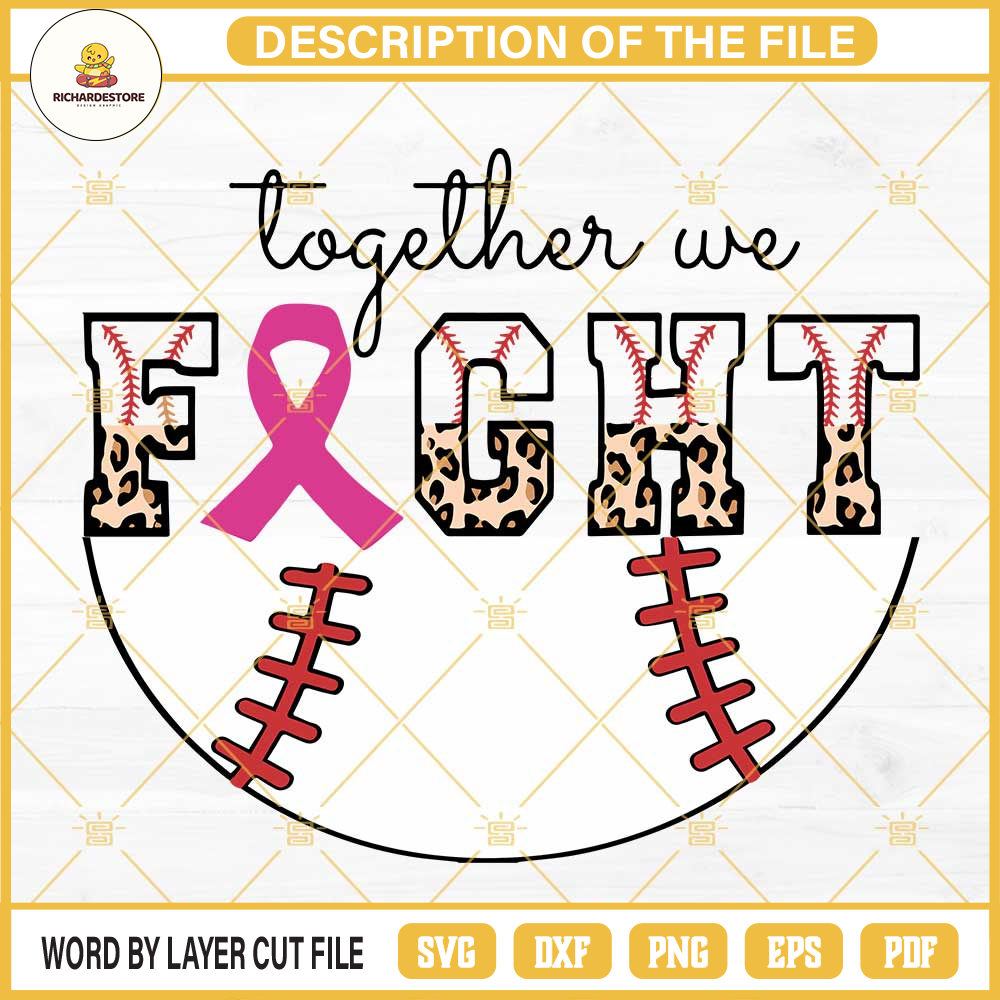 Together We Fight Breast Cancer Awareness SVG, Cancer Half Leopard Baseball SVG, Sport Cancer Fight SVG.jpg