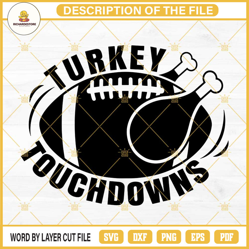 Turkey And Touchdowns SVG, Football Thanksgiving SVG, Turkey Football SVG.jpg