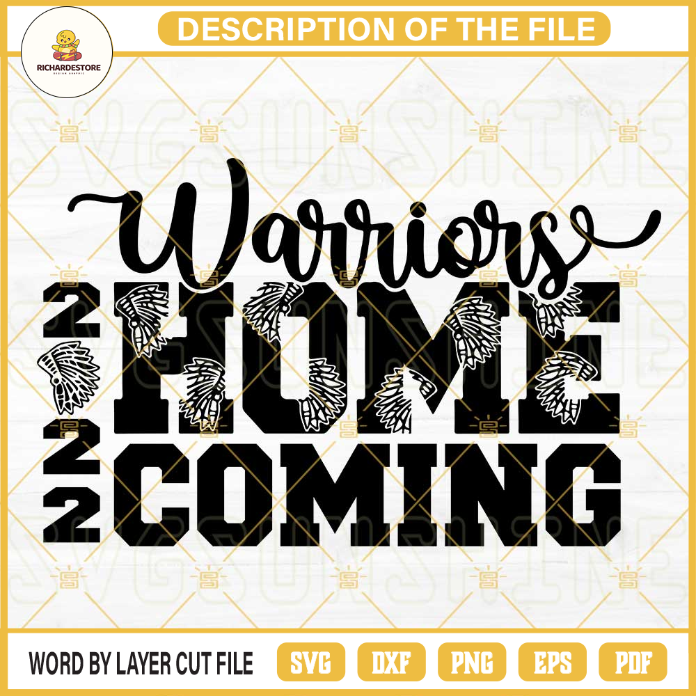 Warriors Homecoming 2022 SVG DXF EPS PNG Cricut Silhouette.jpg