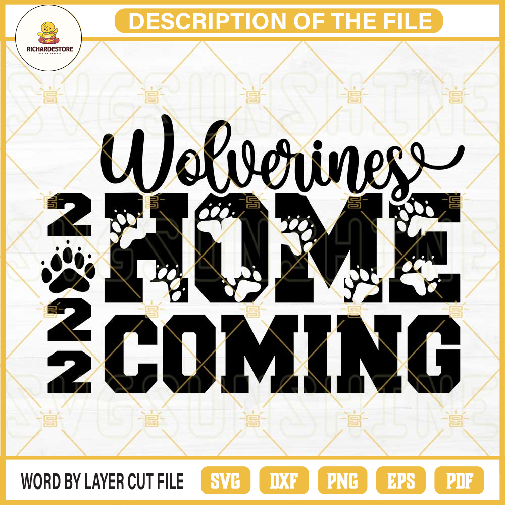 Wolverines Homecoming 2022 SVG DXF EPS PNG Cricut Silhouette.jpg