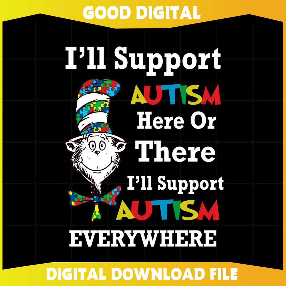 Autism Awareness Dr Seuss Cat In The Hat I'll Support Autism Svg.jpg