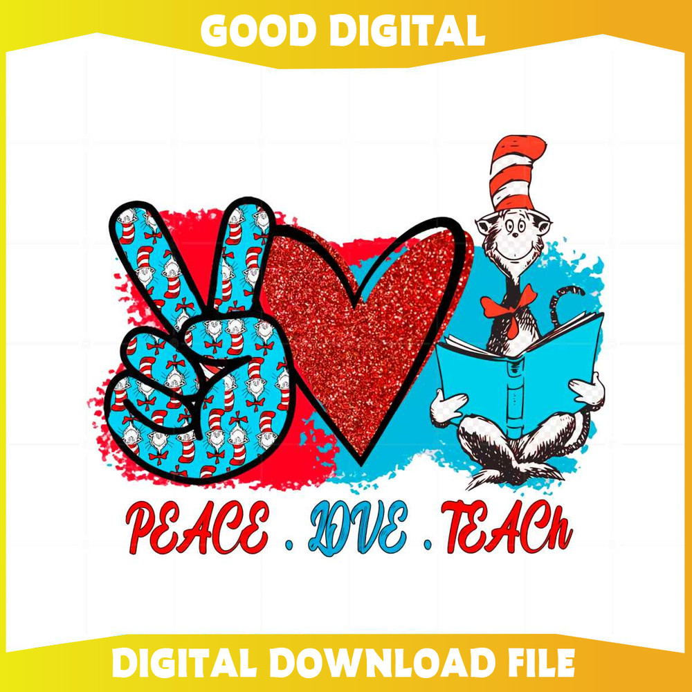 Cat In The Hat Peace Love Teach Cat In the Hat Teacher Png.jpg