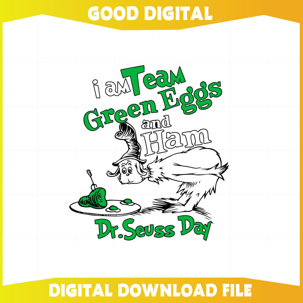 Dr Seuss Day Team Green Eggs and Ham SVG Cutting Files.jpg