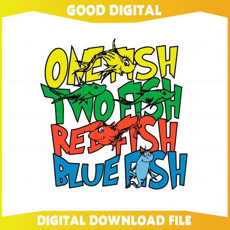 Dr Seuss One Fish Two Fish Red Fish Blue Fish Svg Cutting Files.jpg